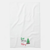 Eet, Drink en wees Merry Theedoek (Verticaal)
