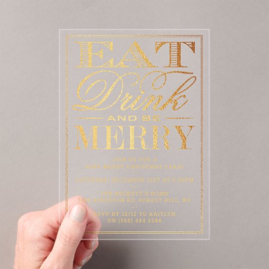 Eet, Drink en wees prettig kerstfeest Acryl Uitnodigingen (Insitu (Draagbaar))