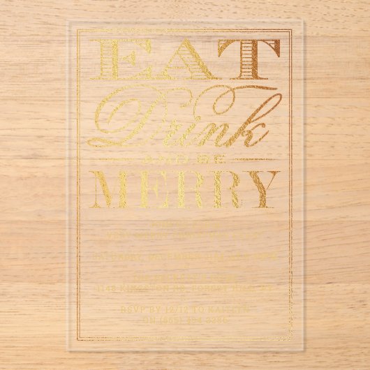 Eet, Drink en wees prettig kerstfeest Acryl Uitnodigingen (Voorkant)