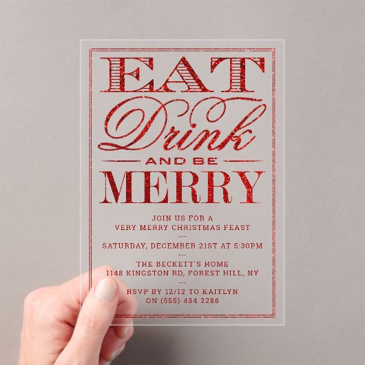 Eet, Drink en wees prettig rood kerstfeest Acryl Uitnodigingen (Insitu (Draagbaar))