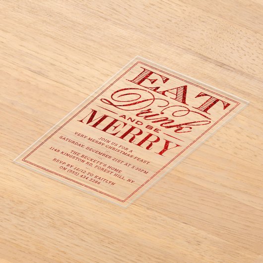 Eet, Drink en wees prettig rood kerstfeest Acryl Uitnodigingen (Laagn)