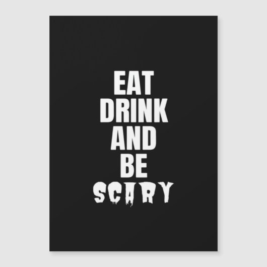 Eet, Drink En Wees Schrikwekkend Uniek Esthetisch (Voorkant)