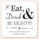 Eet Drink en wees tachtig throwback 80e verjaardag Kartonnen Onderzetters<br><div class="desc">Het wordt een heck van een 80e verjaardagsfeestje,  dus kleed je tafel aan met deze funky retro Eat,  Drink & Be Eighty! papieren onderzetter! Overeenkomende partijbenodigdheden beschikbaar.</div>
