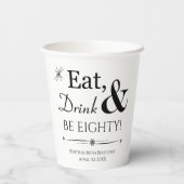 Eet Drink en wees tachtig throwback 80e verjaardag Papieren Bekers (Achterkant)