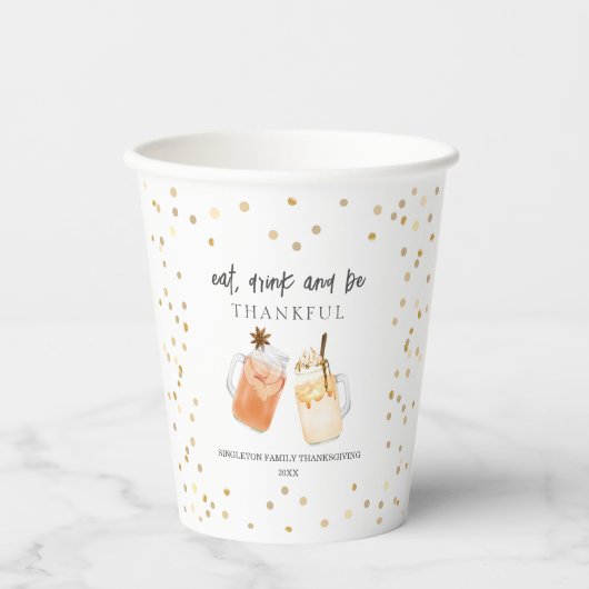 Eet Drink en wees Thankful Thanksgiving Drink Papieren Bekers (Voorkant)