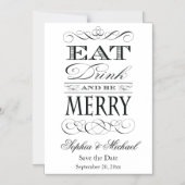 Eet Drink en wees vrolijk bewaar de trouwdatum Magnetische Uitnodiging (Voorkant)