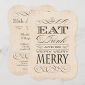 Eet drink en wees vrolijk diner huwelijksverjaarda kaart (Voorkant / Achterkant)