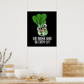 Eet Drink en wees vrolijk grappig Veggie Pun Dark Poster (Keuken)