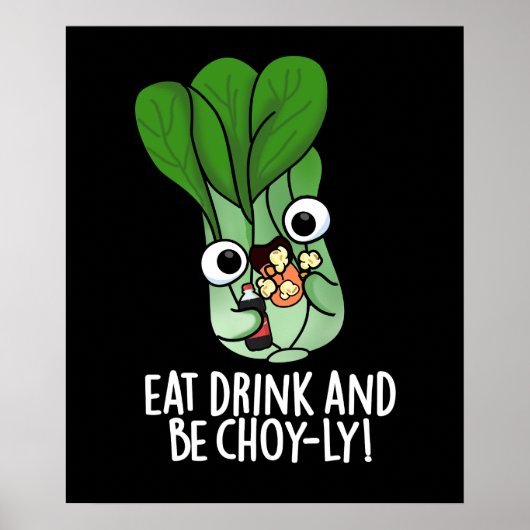 Eet Drink en wees vrolijk grappig Veggie Pun Dark Poster (Voorkant)