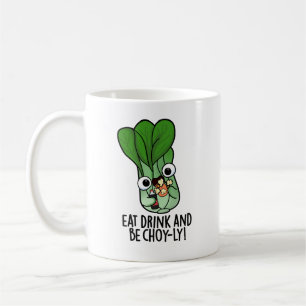 Eet Drink en wees vrolijk grappig Veggie Pun Koffiemok