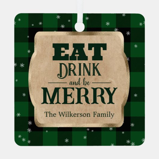 Eet Drink en wees vrolijk groen geruite kerst Metalen Ornament (Achterkant)
