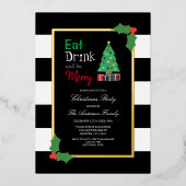 Eet Drink en wees vrolijk kerstfeest Folie Uitnodiging (Voorkant)