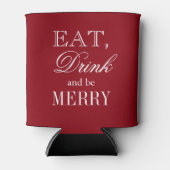 Eet drink en wees vrolijk kerstfeest koelboxxen blikjeskoeler (Voorkant)