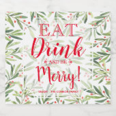 Eet Drink en wees vrolijk kerstfeest Sparkling Wijnetiket (Enkel label)