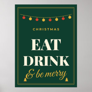 Eet, drink en wees vrolijk Kerstvakantie Feest Din Poster