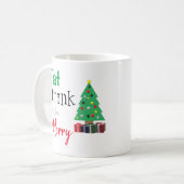 Eet, drink en wees vrolijk koffiemok (Voorkant links)