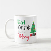 Eet, drink en wees vrolijk koffiemok (Links)