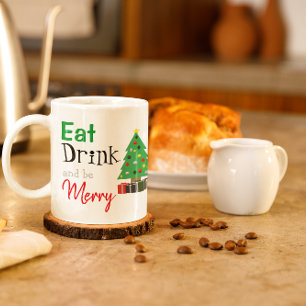 Eet, drink en wees vrolijk koffiemok