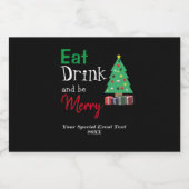 Eet, drink en wees vrolijk likeurfles etiket (Enkel label)