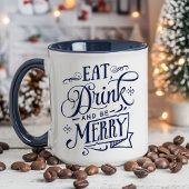 Eet, Drink en wees vrolijk marinevakantie Mok