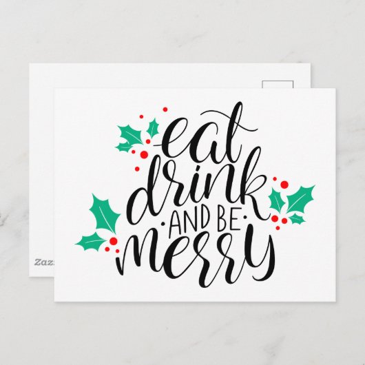 Eet Drink en wees vrolijk ontwerp Briefkaart (Voorkant / Achterkant)