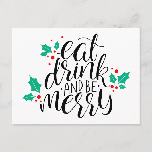Eet Drink en wees vrolijk ontwerp Briefkaart (Voorkant)