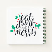 Eet Drink en wees vrolijk ontwerp Notitieboek (Achterkant)