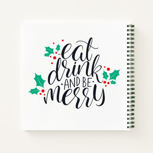 Eet Drink en wees vrolijk ontwerp Notitieboek (Achterkant)