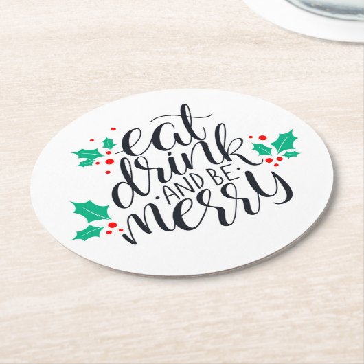 Eet Drink en wees vrolijk ontwerp Ronde Kartonnen Onderzetter (Gebogen)