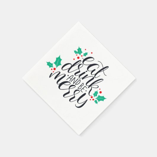 Eet Drink en wees vrolijk ontwerp Servet (Hoek)