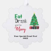 Eet, drink en wees vrolijk ornament kaart (Achterkant)