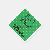 Eet, drink en wees vrolijk | polka dot patroon servet (Hoek)