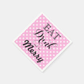 Eet, drink en wees vrolijk | polka stippenpatroon servet (Hoek)