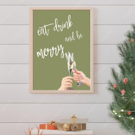 Eet, Drink en wees vrolijk Poster