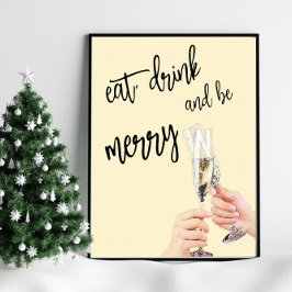 Eet, Drink en wees vrolijk Poster