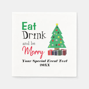 Eet, drink en wees vrolijk servet