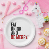 Eet Drink en wees vrolijk vakantiepapier Bord (Feest)