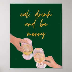 Eet, Drink en wees Vrolijk, Vrolijk, Kerstmis, Ret Poster