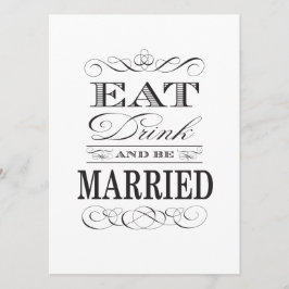 Eet Drink en word getrouwd Zwart en Wit Kaart