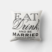 Eet, Drink en word huwelijkshuwelijk Kussen (Achterkant)