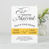 Eet, Drink en worden gehuwd Sparen de Datum Geel Save The Date (Staand voorkant)
