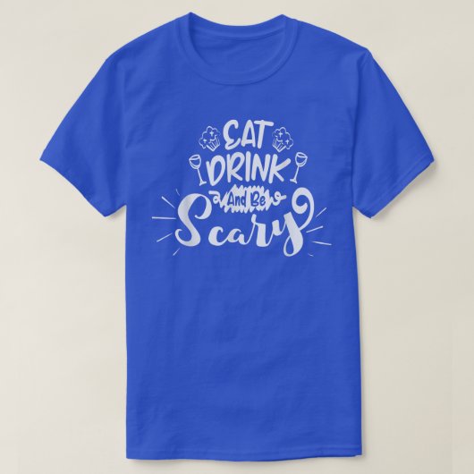 Eet, Drink en zijn eng T-shirt (Design voorkant)