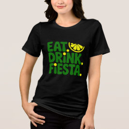 Eet Drink Fiesta Minimaal Retro T-Shirt