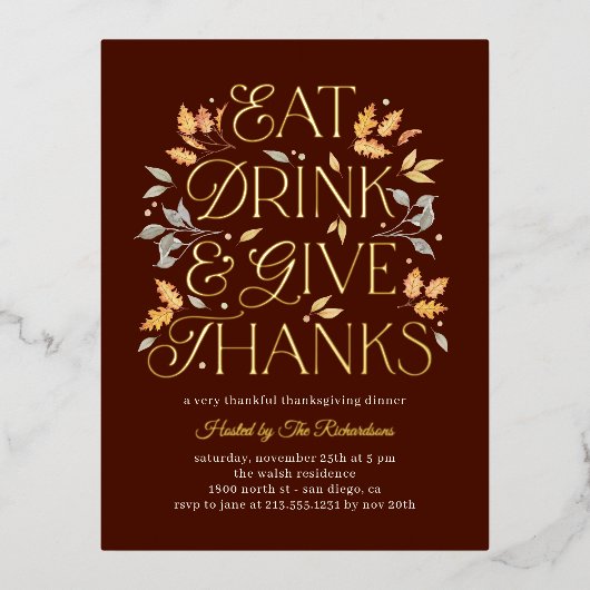 Eet Drink Geef Bedankt Thanksgiving Dinner Party Folie Uitnodiging Briefkaart (Voorkant)