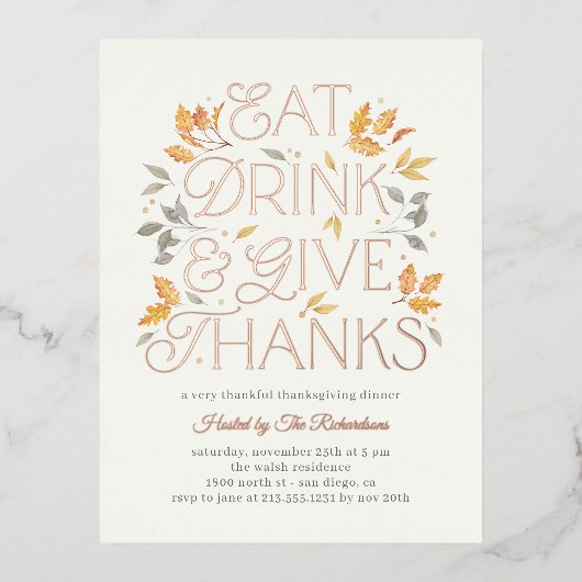 Eet Drink Geef Bedankt Thanksgiving Dinner Party Folie Uitnodiging Briefkaart (Voorkant)