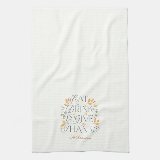 Eet Drink Geef Bedankt Thanksgiving keukenhanddoek (Verticaal)