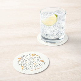 Eet Drink Geef Bedankt Thanksgiving Party Onderzet Ronde Kartonnen Onderzetter