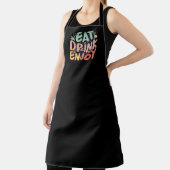 Eet Drink Geniet van grappig geschenk schort (Insitu)