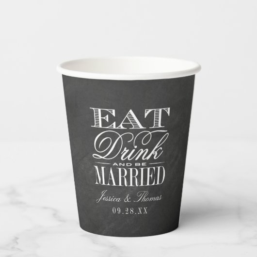 Eet, Drink & getrouwd! Chalkboard bruiloft Papieren Bekers (Achterkant)
