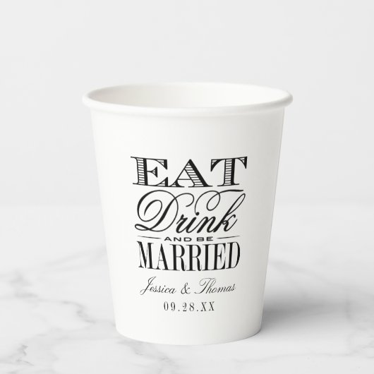 Eet, Drink & getrouwd! Moderne bruiloft Papieren Bekers (Achterkant)